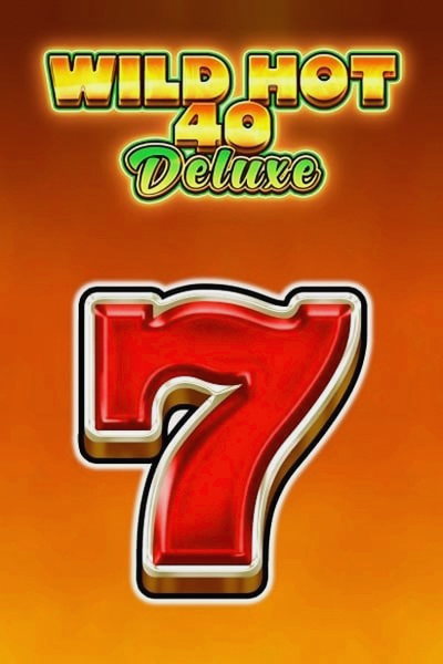 Wild Hot 40 Deluxe: la slot su Betrepublic Casino